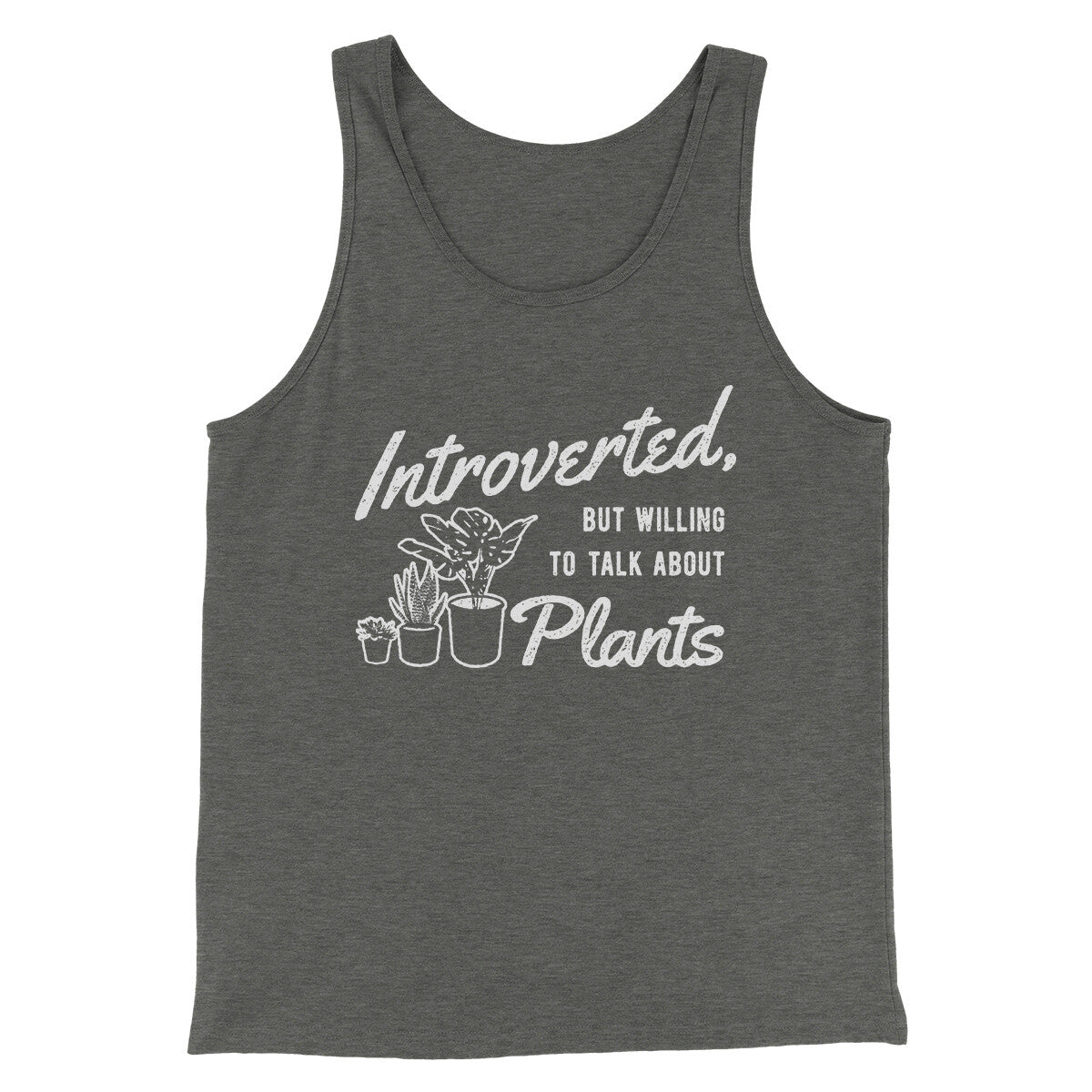Introverted But Willing To Talk About Plants Men/Unisex Tank Top