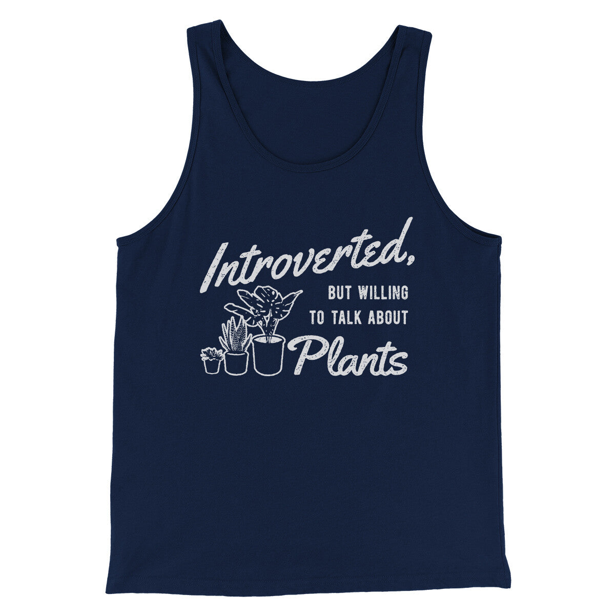 Introverted But Willing To Talk About Plants Men/Unisex Tank Top