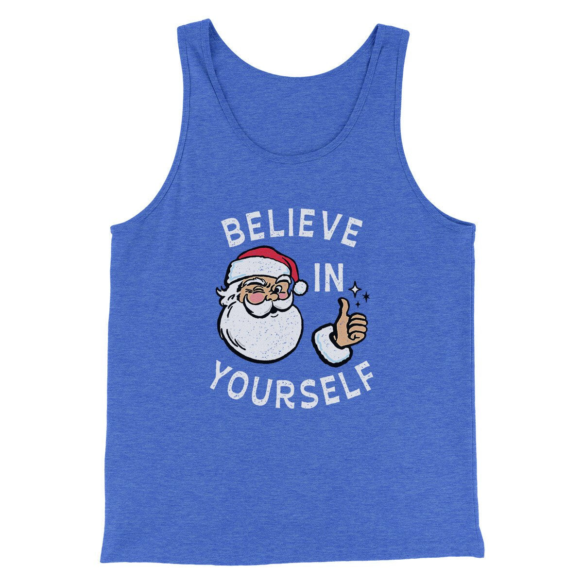 Believe In Yourself Men/Unisex Tank Top