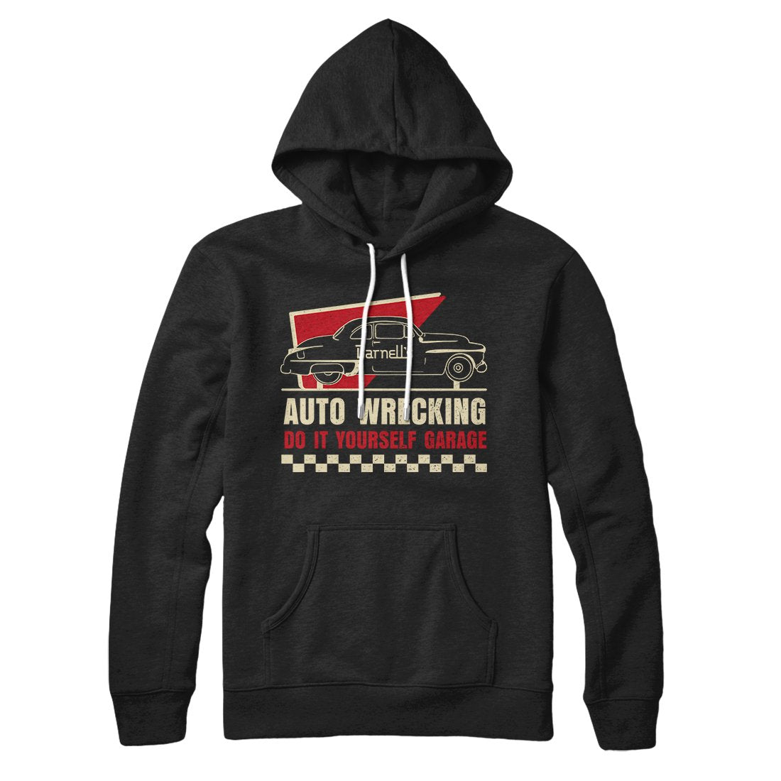 Darnell's Auto Wrecking Hoodie